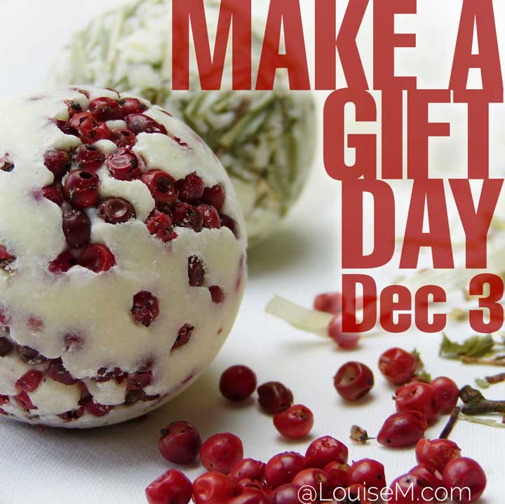 festive bath balls with text dec 3 make a gift day.