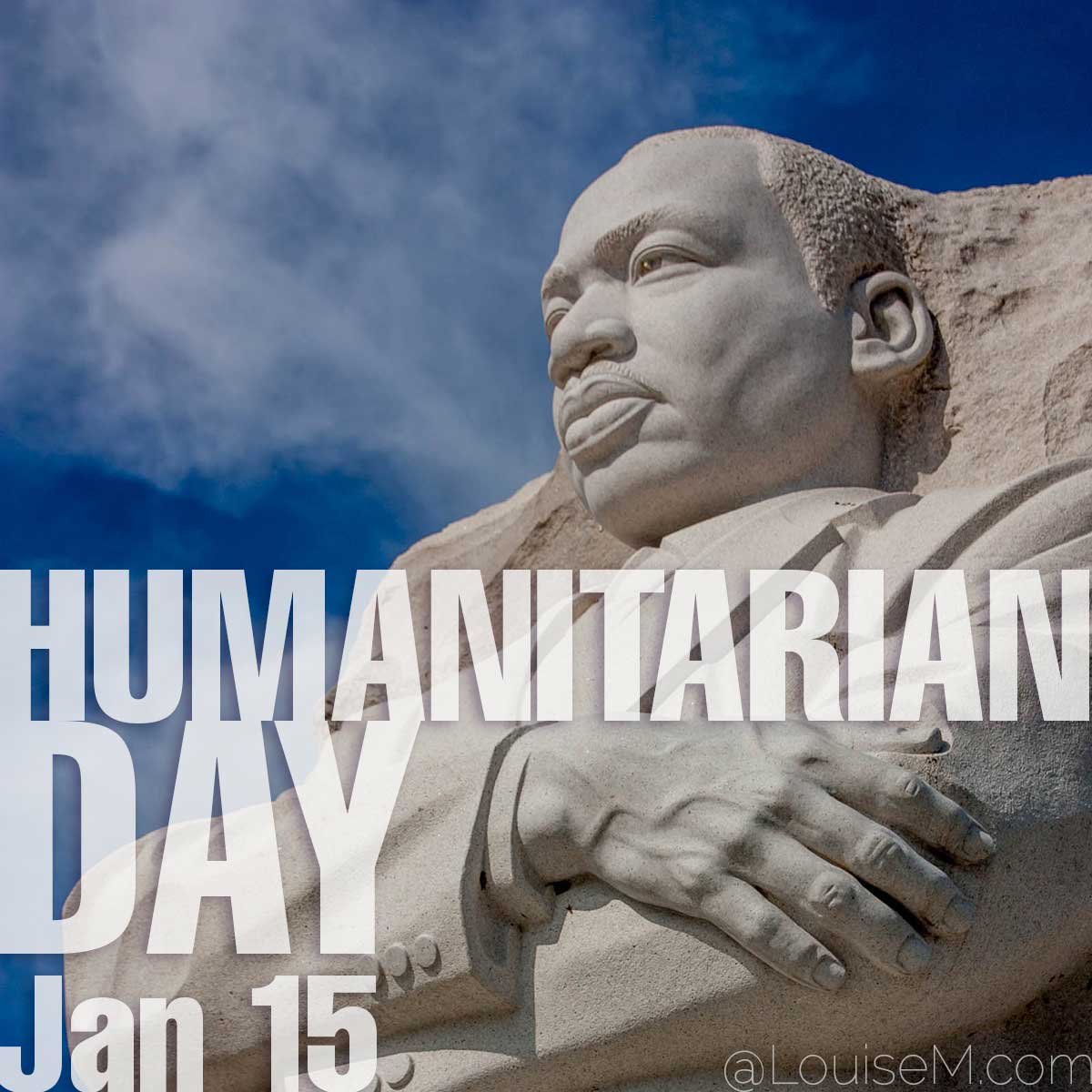  Humanitarian Day text on photo of MLK statue.