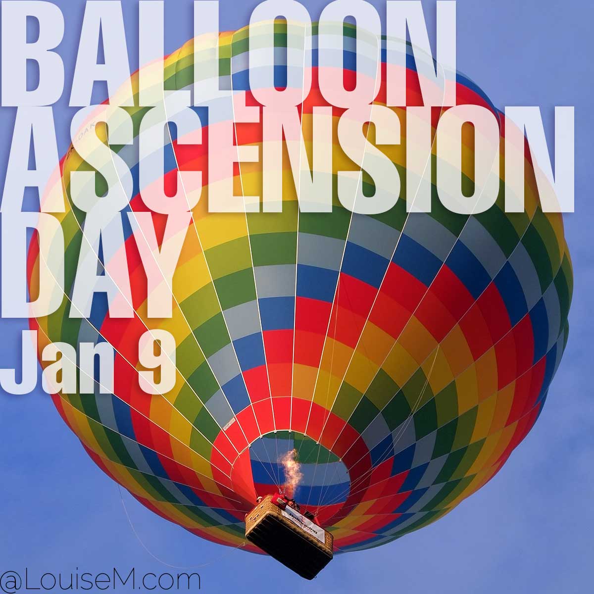 Balloon Ascension Day text on photo of hot air balloons.