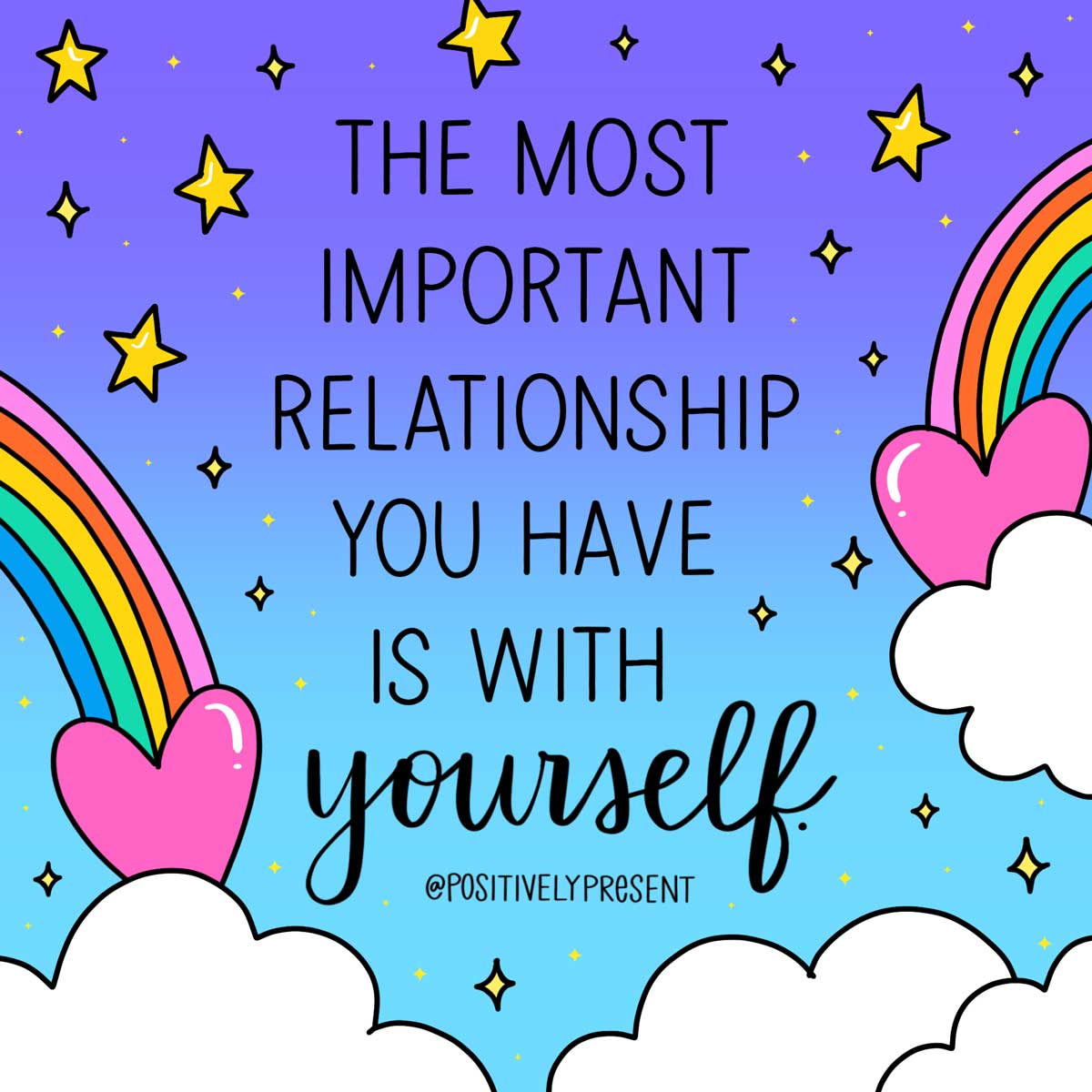 clouds and rainbows art says most important relationship is with yourself.