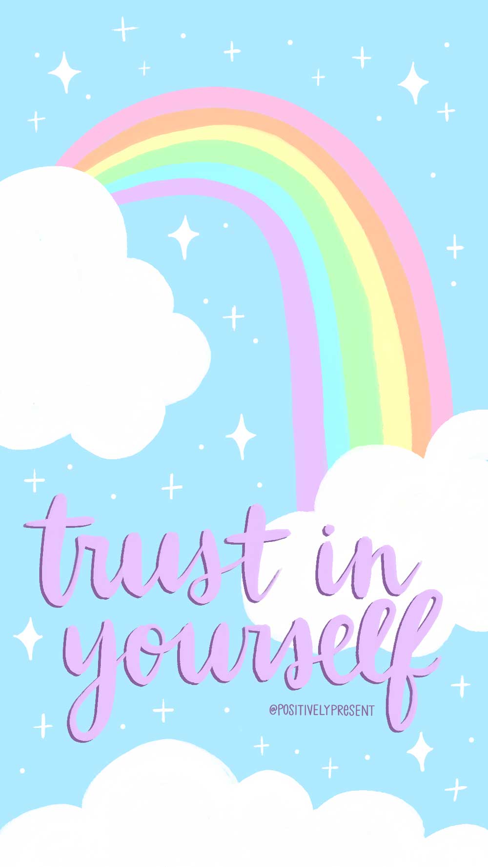 pastel rainbow on clouds with words, trust in yourself.