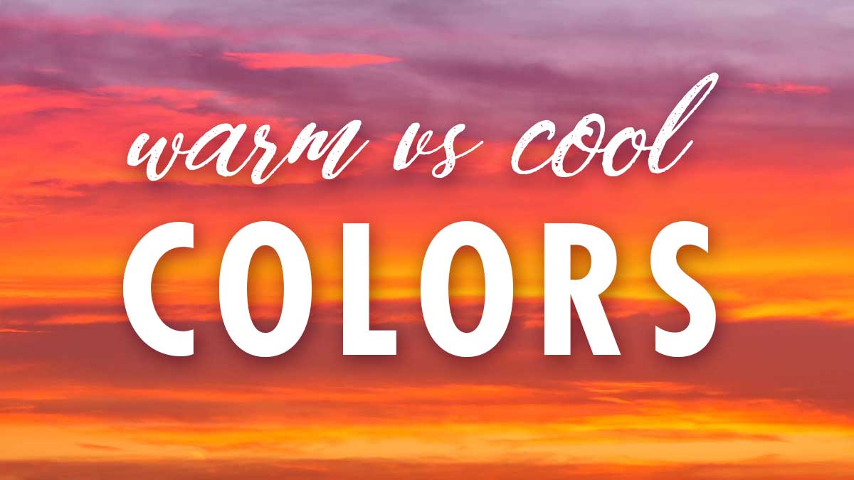 sunset in purples and oranges has words, Warm vs Cool Colors.