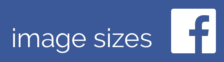 blue Facebook image sizes banner with FB logo.