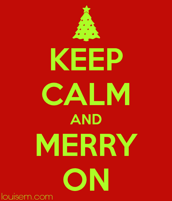 Keep calm and merry on christmas slogan.